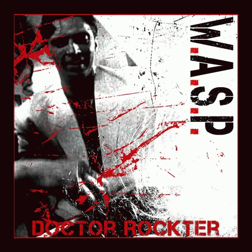 WASP : Doctor Rockter